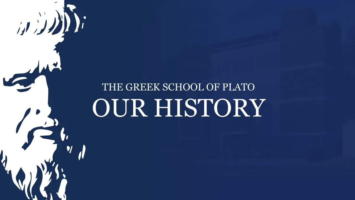 Our History The Greek School of Plato Brooklyn, NY