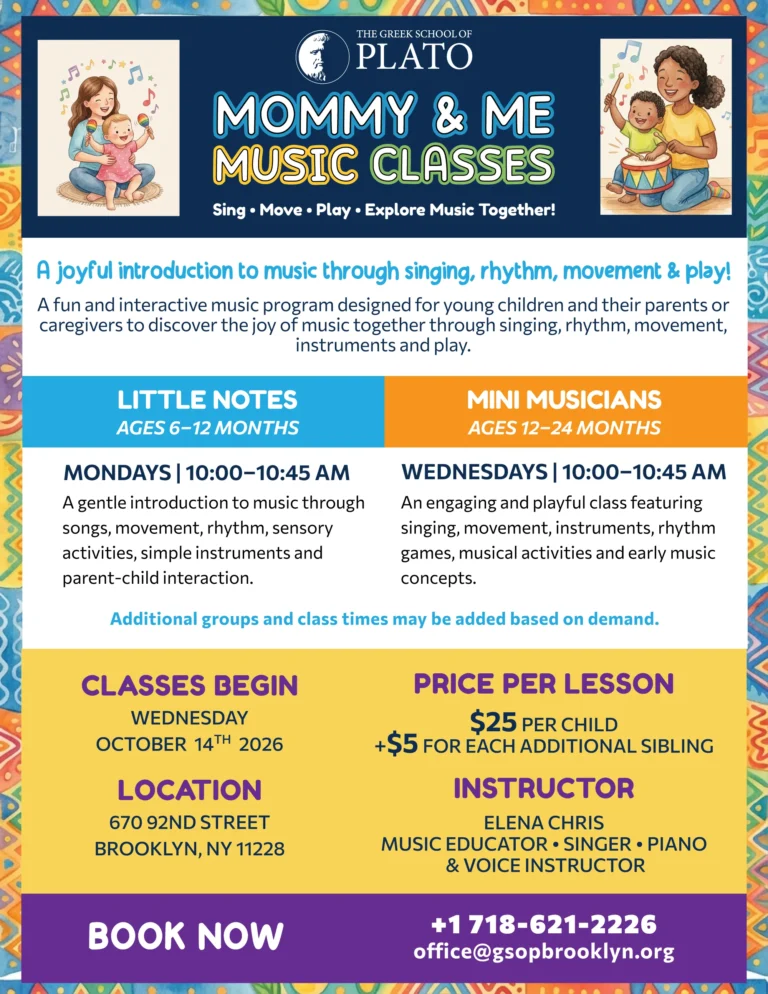 Flyer for Mommy & Me Music Classes at The Greek School of Plato in Brooklyn, featuring class schedules for Little Notes and Mini Musicians starting October 14, 2026